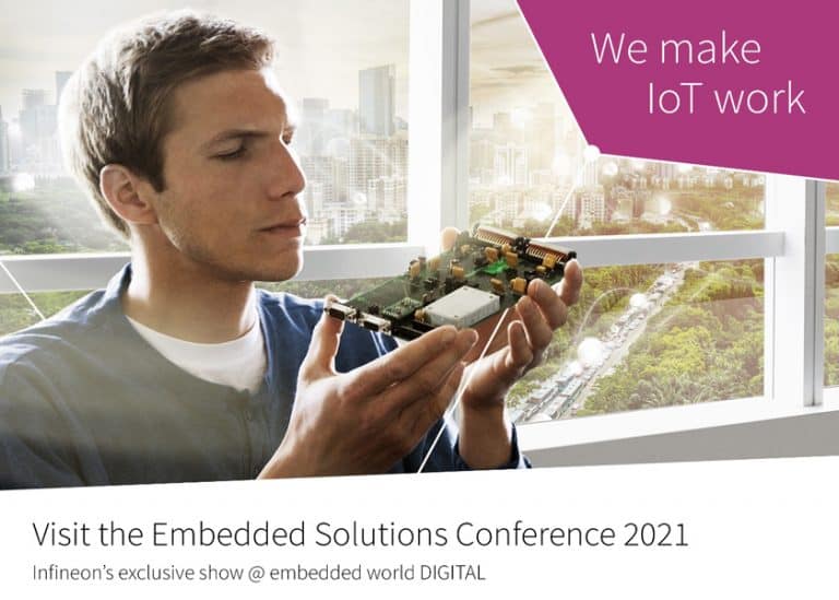 “We make IoT real”, lo slogan di Infineon Technologies per l’Embedded World 2021 DIGITAL