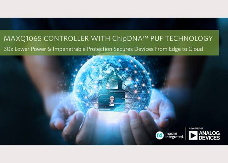 La Tecnologia ChipDNA PUF a basso consumo di Analog Devices protegge i dispositivi embedded dall’Edge al Cloud