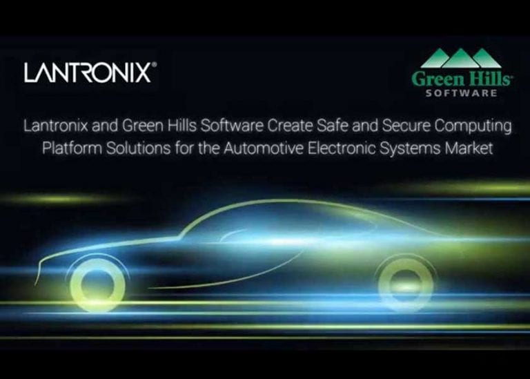 Lantronix e Green Hills Software creano soluzioni di elaborazione sicure e protette per automotive