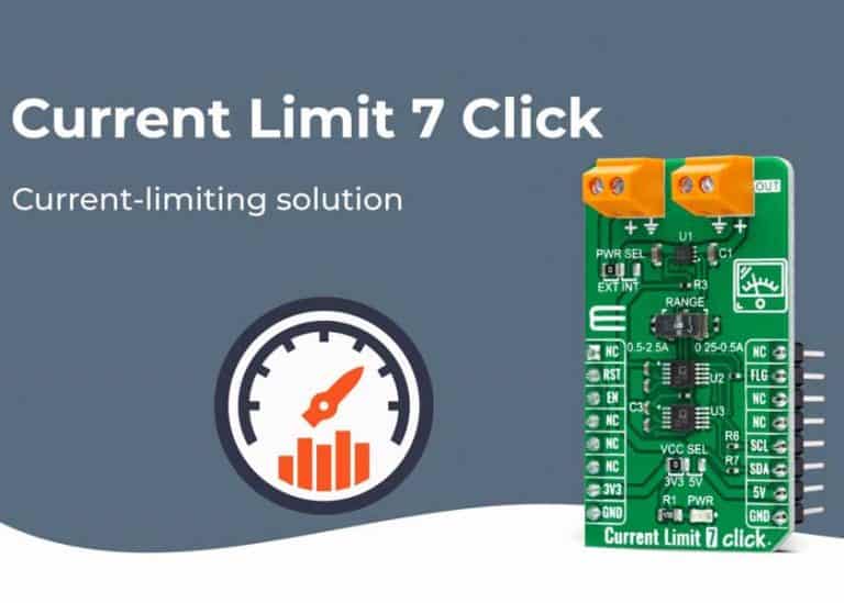 MikroElektronika presenta l’interruttore di corrente Current Limit 7 Click della famiglia Click board