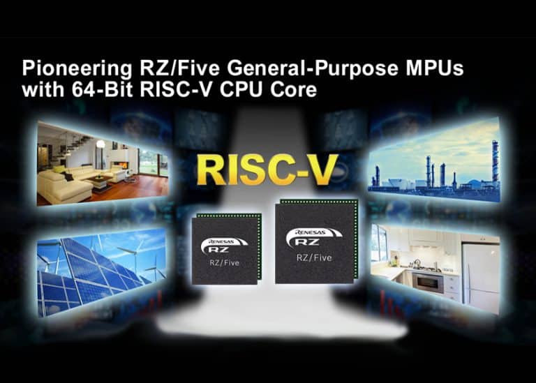 Renesas apre la strada alla tecnologia RISC-V con RZ/Five, una MPU basata su Core RISC-V Andes AX45MP a 64 bit