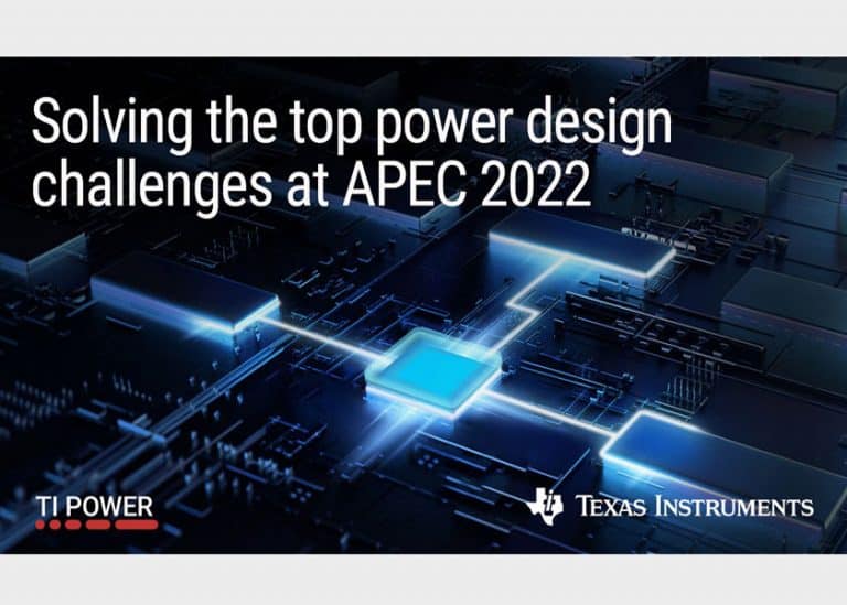 Le soluzioni di Texas Instruments per la gestione dell’alimentazione in veicoli elettrici e sistemi industriali in mostra a APEC 2022