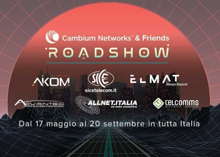 Parte oggi da Milano il “Cambium Networks and friends”, prima tappa del roadshow con le tecnologie wireless in primo piano