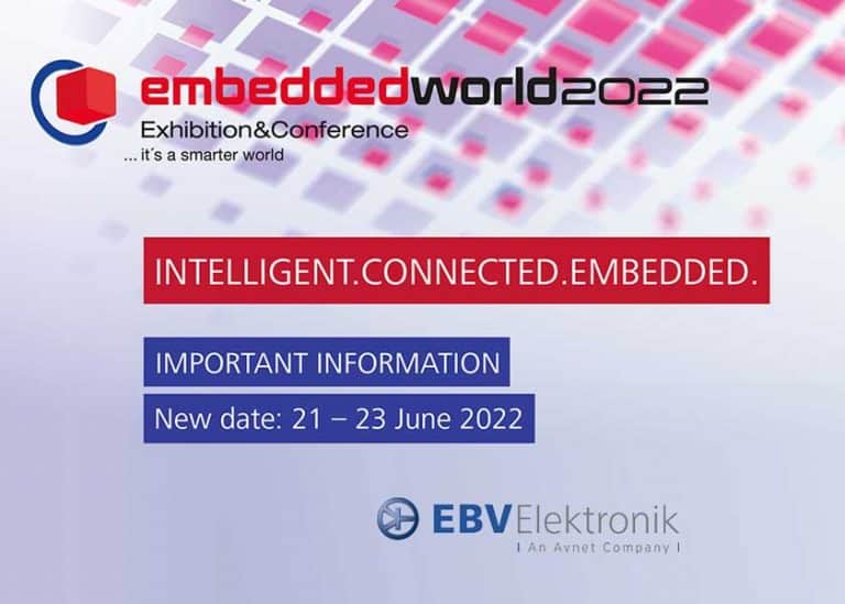 A embedded world 2022 il know-how di EBV Elektronik nei settori chiave del mercato