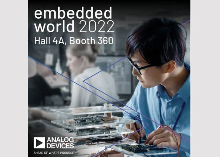 Le innovative tecnologie embedded di Analog Devices all’Embedded World 2022