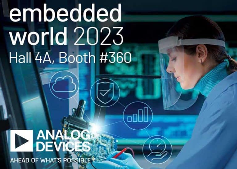 Analog Devices a Embedded World 2023 presenta soluzioni intelligenti che accelerano la sostenibilità