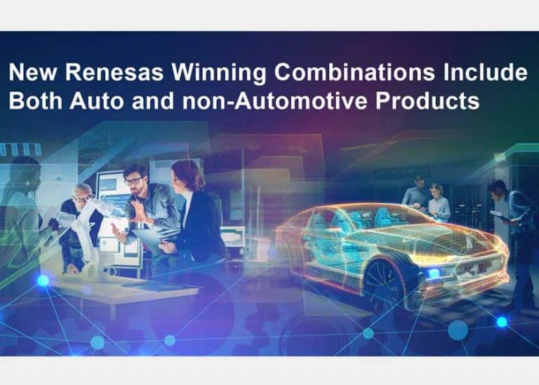 Renesas offre 10 nuove Winning Combinations che includono sia prodotti automobilistici che non automobilistici