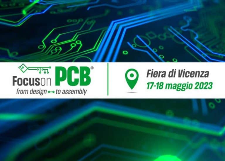 Le principali aziende dell’industria italiana ed europea dei circuiti stampati si ritrovano a Vicenza per Focus on PCB 2023