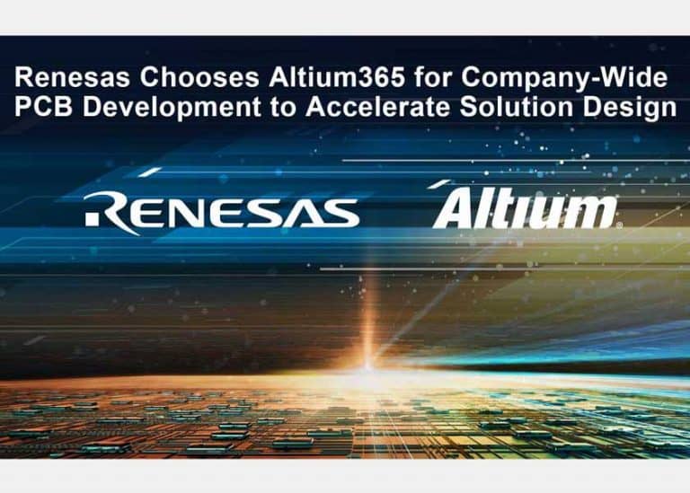 Renesas sceglie Altium per unificare la progettazione di PCB a livello aziendale e accelerare la progettazione di soluzioni per partner e clienti