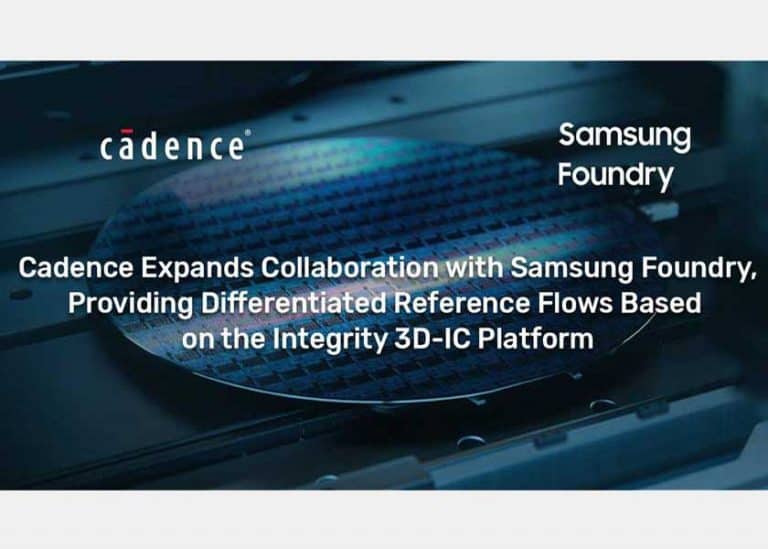 Cadence amplia la collaborazione con Samsung Foundry, fornendo flussi di riferimento differenziati basati sulla piattaforma Integrity 3D-IC