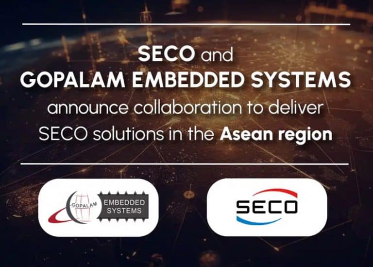 SECO e Gopalam Embedded Systems annunciano una collaborazione per fornire soluzioni SECO in Asia