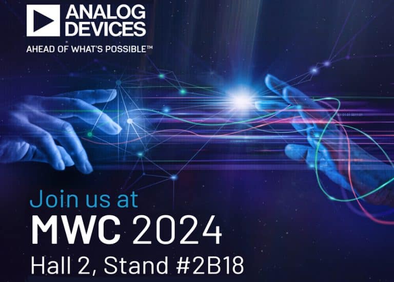 Mobile World Congress 2024: espandere l’Intelligent Edge insieme ad Analog Devices