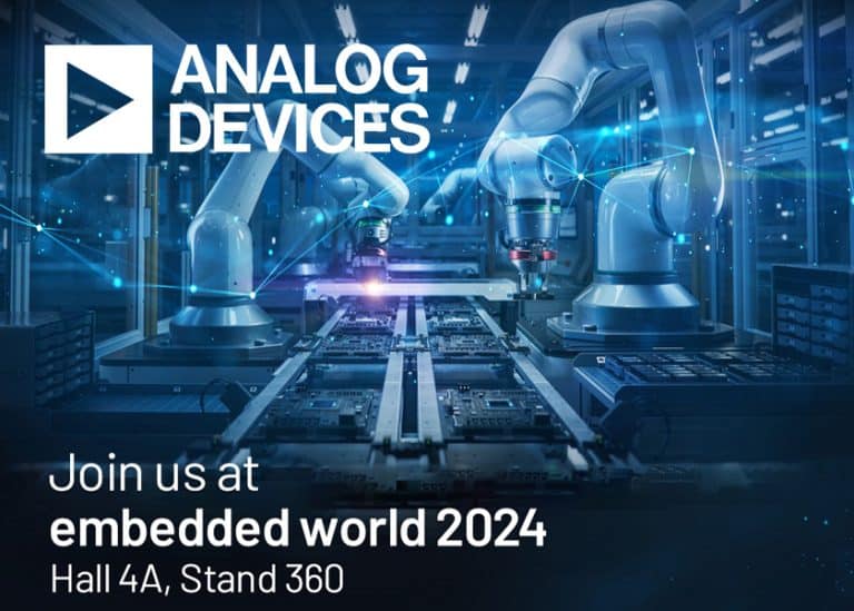 Analog Devices a Embedded World 2024: soluzioni intelligenti per un futuro sicuro e connesso